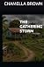THE GATHERING STORM by MS CHAMELLA BROWN