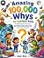 Amazing 100,000 Whys for Cu...