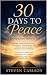 30 Days to Peace: A Journey...