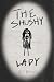 The Shushy Lady