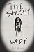 The Shushy Lady by B.T. Bishop The Shushy Lady by B.T. Bishop