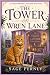 The Tower on Wren Lane: A R...
