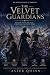 The Velvet Guardians: A Her...