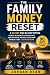 The Family Money Reset: A 9...