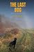 The Last Dog: A survival Hu...