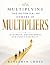 Multiplying the Potential o...