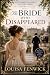 The Bride Who Disappeared (Elizabeth & Darcy Regency Mystery Series Book 5) by Louisa Fenwick