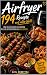 Airfryer: 194 Rezepte aus a...
