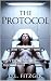 The Protocol: Dark Erotic Medical Horror Novel