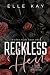 Reckless Heir: A Dark Colle...