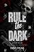 Rule the Dark: Dunkle Mafia...
