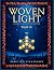 Woven Light Commentary On Z...