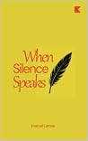 When Silence Speaks