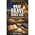 What Brave Looks Like by Reno Smith