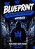 The Blueprint: Breaking The...