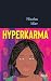 Hyperkarma (French Edition)