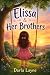 Elissa & Her Brothers by Darla Layne