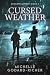 Cursed Weather by Michelle Godard-Richer