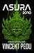 Asura 2070: The Illusion of...