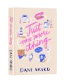 Just One More Thing by Dani Akard Just One More Thing by Dani Akard