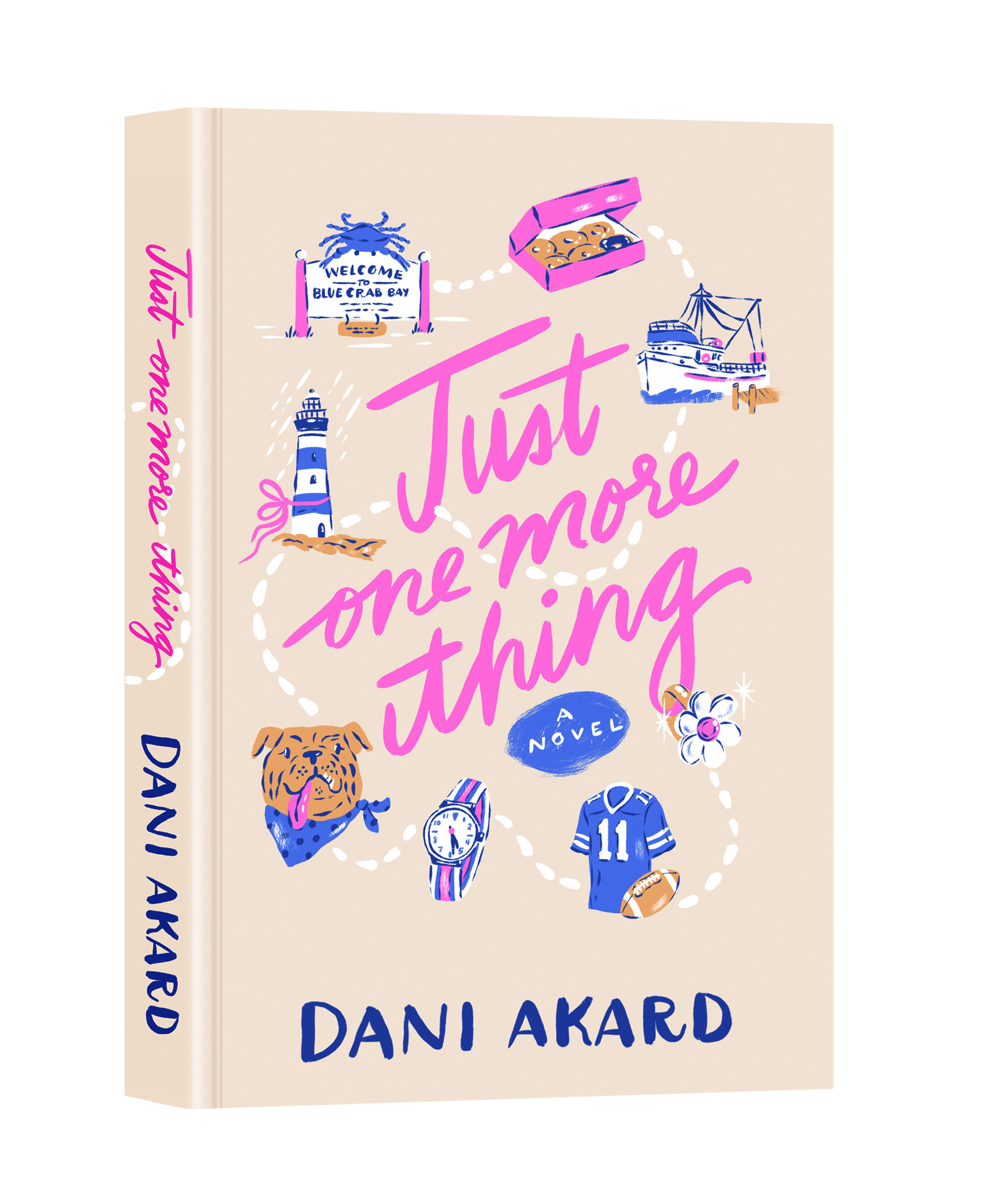 Just One More Thing: A Small Town Second Chance Rom Com