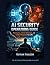 AI Security Operations Guide: Monitoring, Threat Detection, and Incident Response for LLMs (The AI Security & Hacking Bible: Protect and Exploit LLMs and Autonomous Agents)