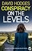 Conspiracy on the Levels (Detective Kate Hamblin Mystery #16)