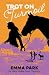 Trot On to Turmoil: A capti...