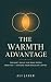 The Warmth Advantage by Ali Jaber