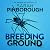 Breeding Ground