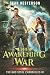 The Awakening War by Sean Kesterson