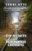 The Secrets of Blackridge Crossing - A M.O.R.A. Paranormal My... by Terri Reid