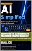 AI Simplified: The Essentia...
