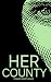 Her County