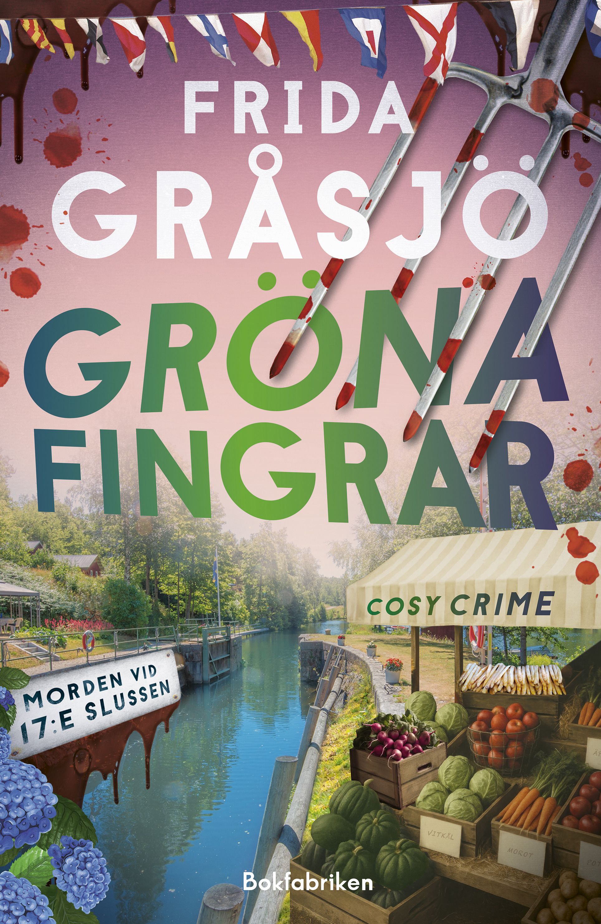 Gröna fingrar (Morden vid 17:e slussen, #4)