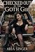 Checked Out by The Goth Gir...