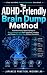 The ADHD-Friendly Brain Dump Method by Japanese Practical Wisdom Lab