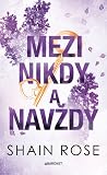 Mezi nikdy a navždy
