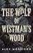 The Wolf of Wistman's Wood