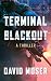 Terminal Blackout: An Ender...