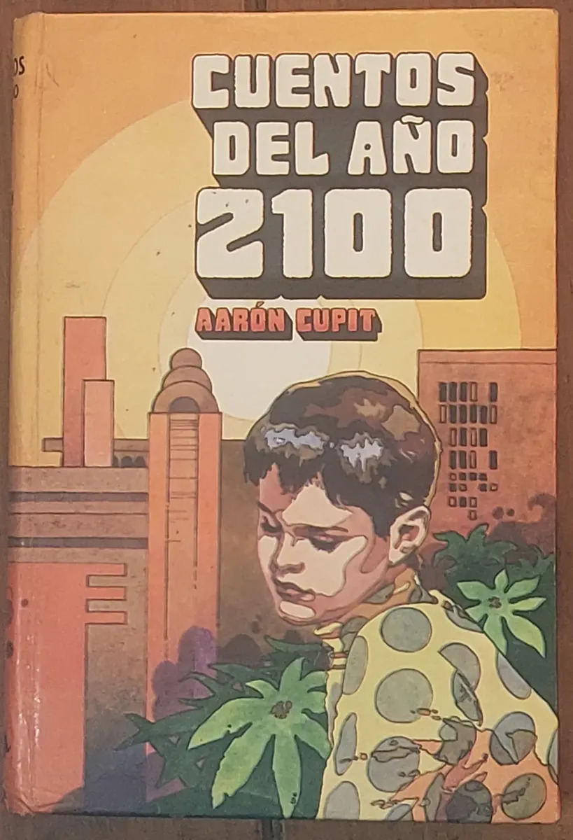 Cuentos del año 2100 (Colección Robin Hood, #220)