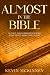 Almost in the Bible: 25 Los...
