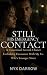 Still His Emergency Contact by Nyx Darrow
