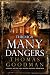 Through Many Dangers: A Nov...