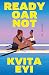 Ready Oar Not