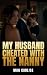 My Husband Cheated With The...