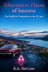 Alternative Places of Interest: An Unofficial Companion to the NC500
