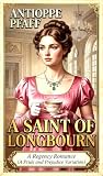 A Saint of Longbourn: A Regency Romance (A Pride and Prejudice Variation) (The Longbourn Variations)