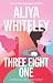 Three Eight One: The astonishing metafictional novel by the author of The Beauty