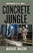 Concrete Jungle: Environmen...